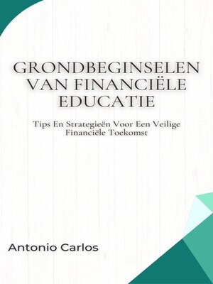 Grondbeginselen Van Financiële Educatie - ebook